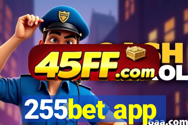 255bet app